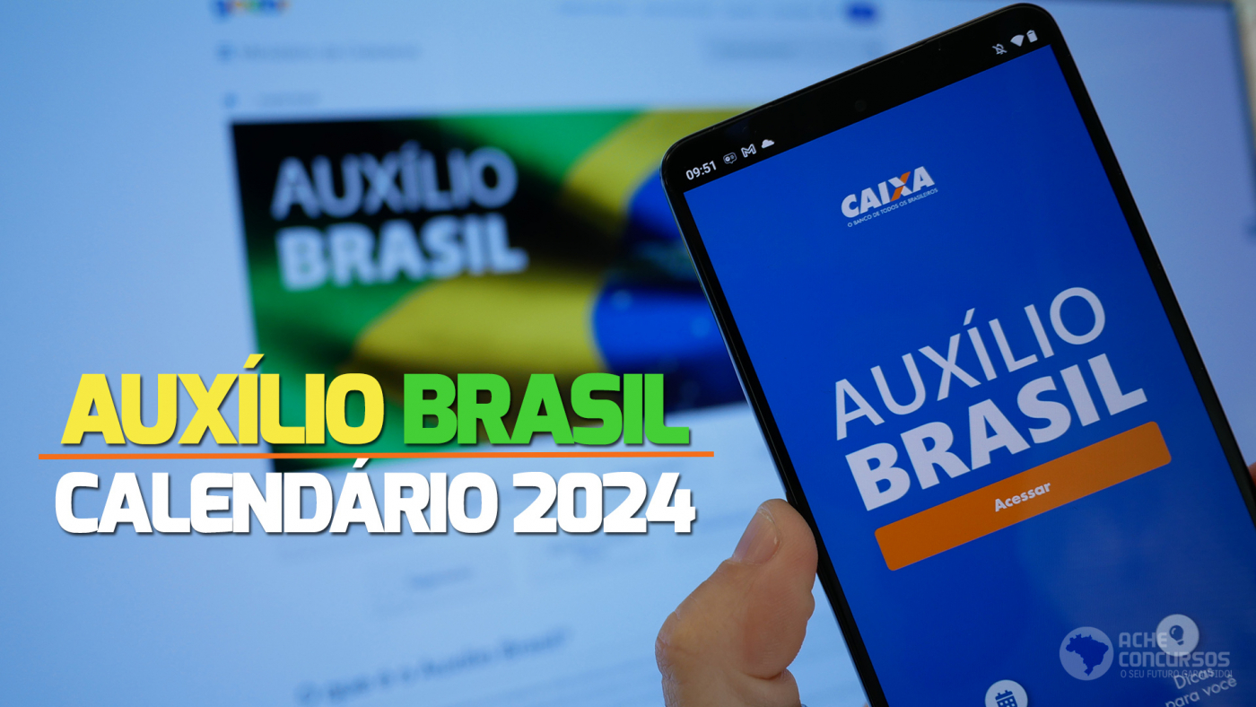 Calendário Do Auxílio Brasil 2024 Veja Datas De Janeiro