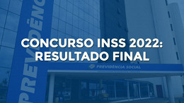 Concurso INSS: Cebraspe divulga resultado final; veja lista de classificação