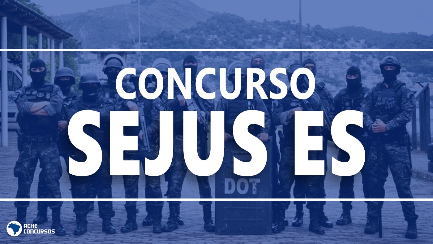 Concurso Sejus Es Define Comiss O