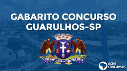 Concurso Prefeitura de Guarulhos-SP: Vunesp divulga gabarito das provas