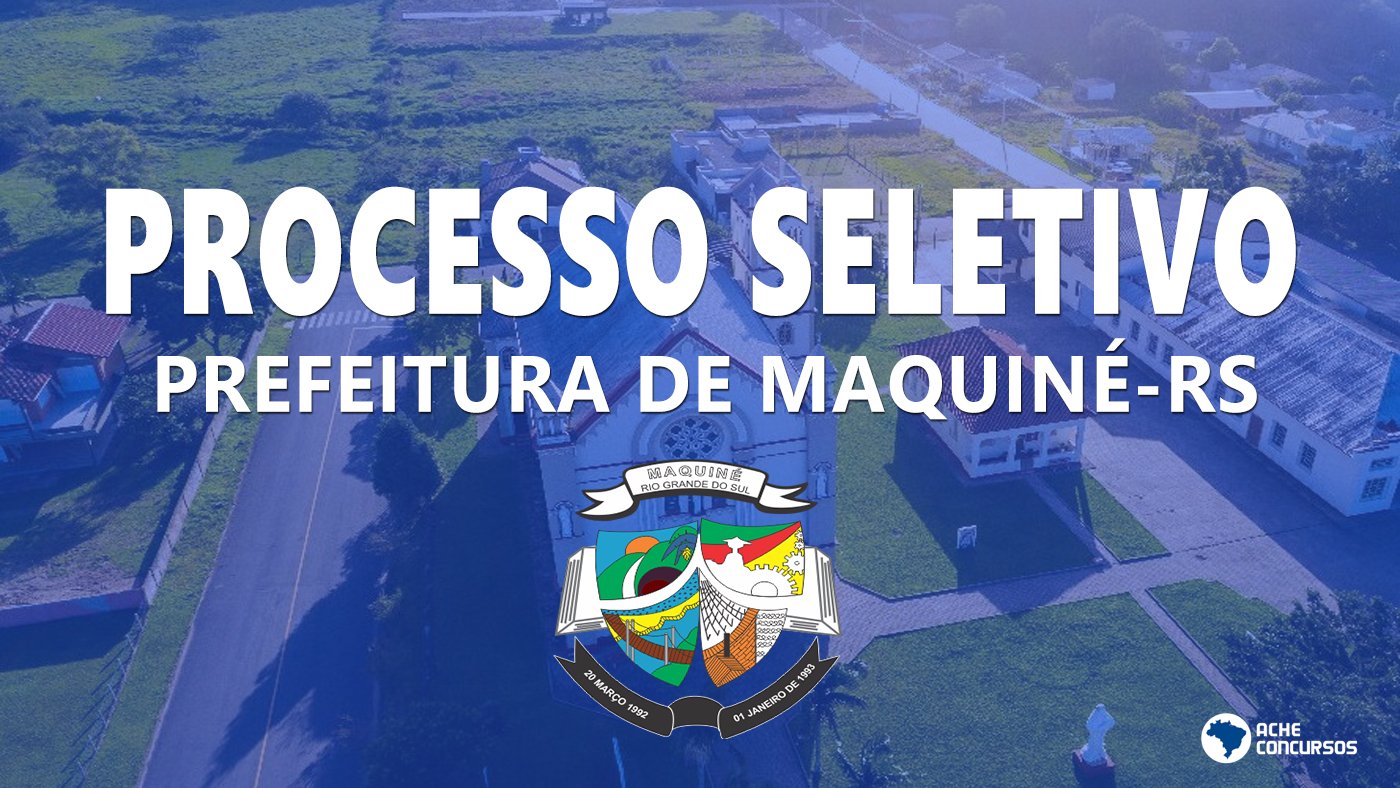 Prefeitura De Maquin Rs Realiza Sele O Para Monitor Escolar