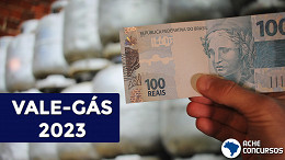 Auxílio-Gás 2023 começa no dia 13 de fevereiro; veja calendário