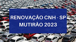 Renovação de CNH: Poupatempo faz mutirão em SP neste sábado, 25