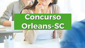 Processo Seletivo Prefeitura De Orleans SC 2024