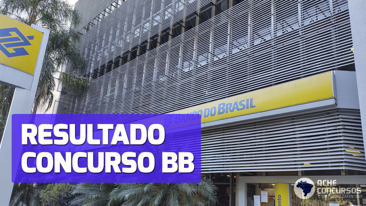 Concurso Banco do Brasil 2023 Resultado final saiu no DOU