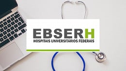 Concurso EBSERH define comissão para novo edital em 2023