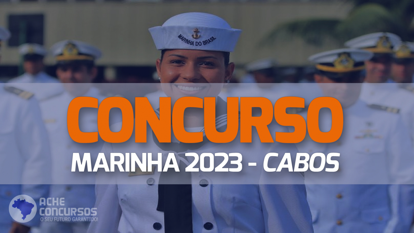 Concurso Marinha 2023: Sai Edital Com 40 Vagas Para Cabos