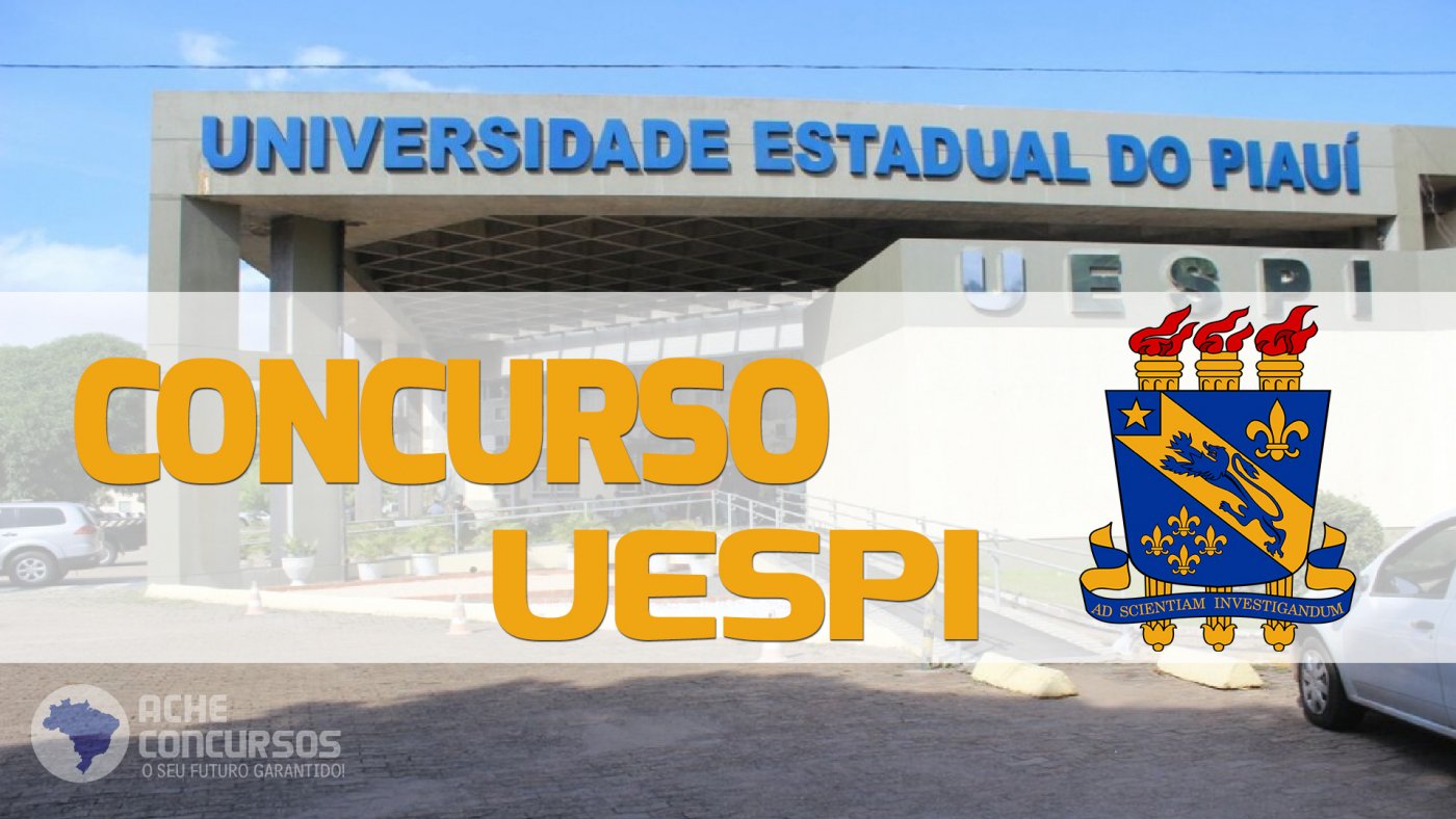 UESPI Realiza Concurso Para Professor Auxiliar E Assistente