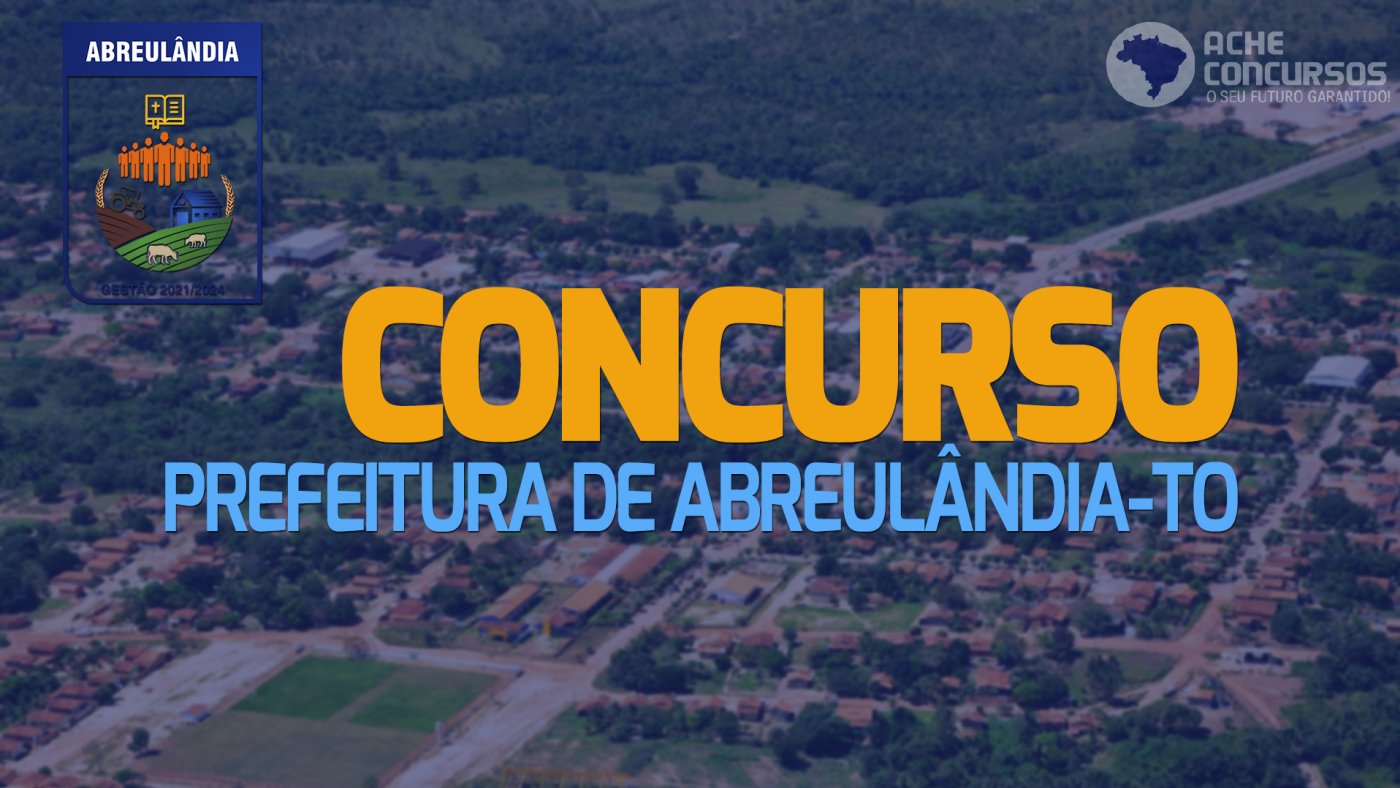 Concurso Prefeitura De Abreul Ndia To Sai Edital Vagas