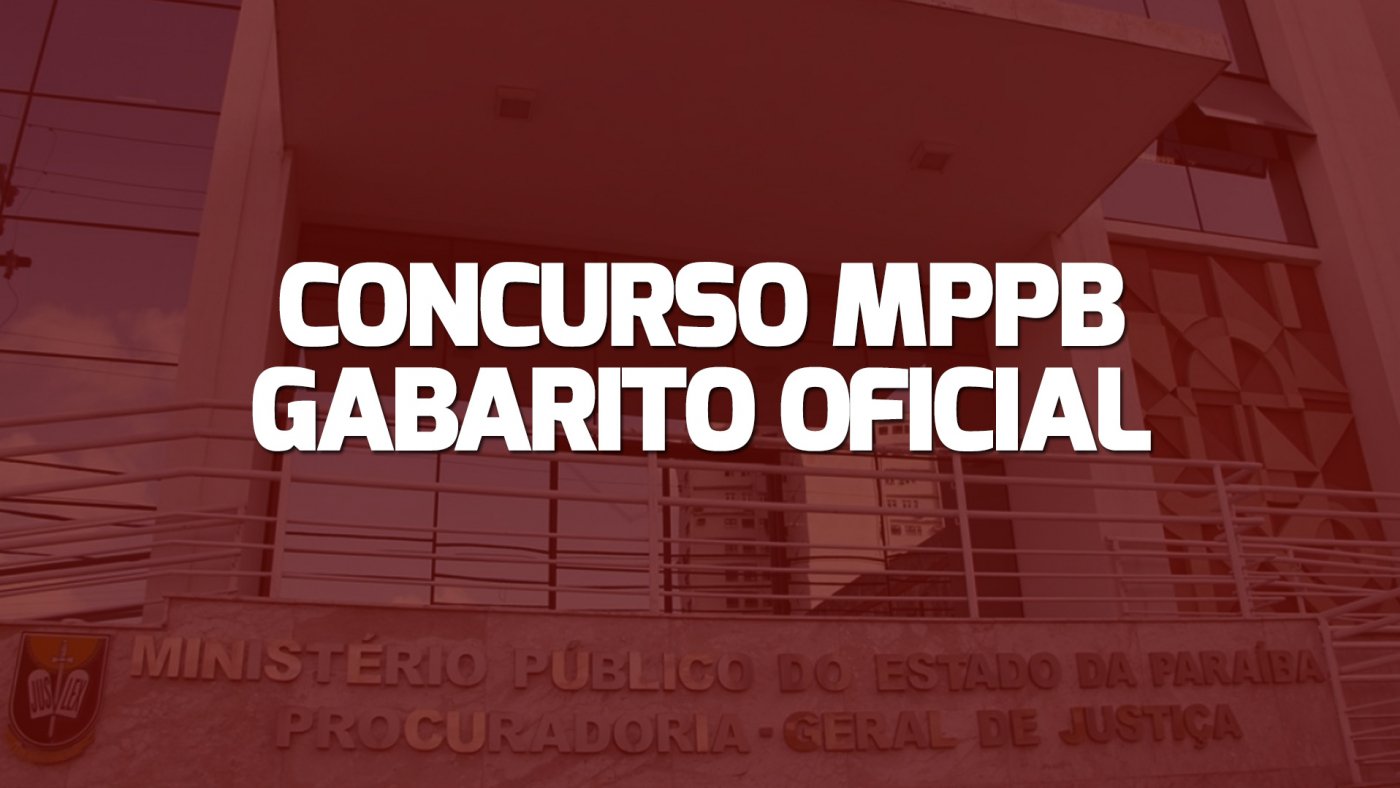 Gabarito Oficial Concurso Mp Pb é Divulgado