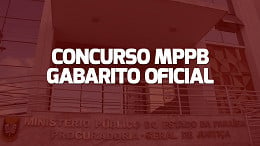 Gabarito oficial Concurso MP-PB é divulgado