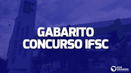 IFSC divulga gabarito do concurso para Técnicos Administrativos e Professores; Veja as respostas