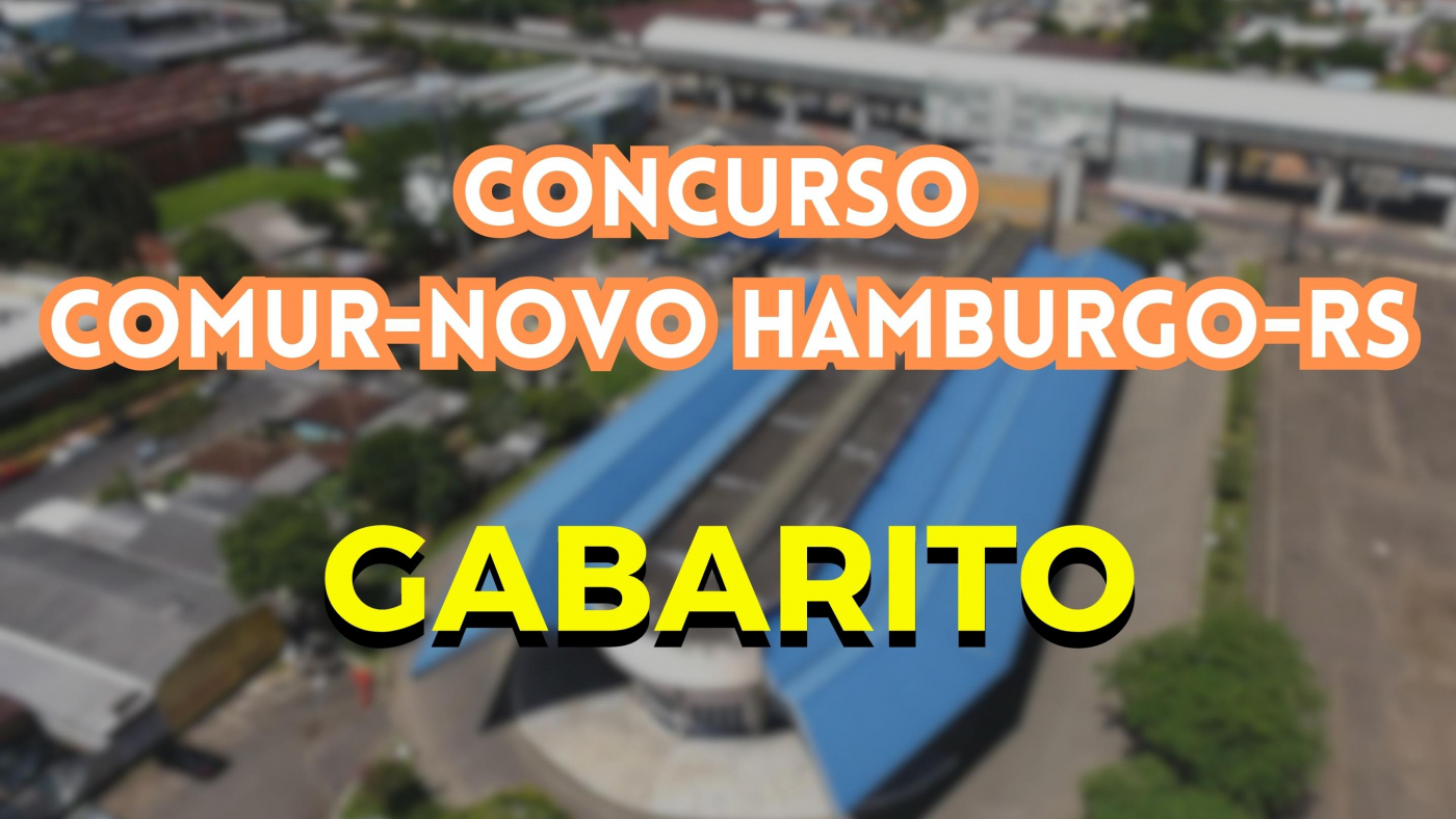 Gabarito Comur Novo Hamburgo Rs Veja Quando Sai