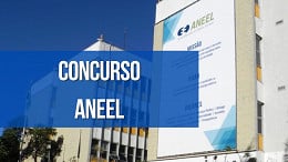 Concurso ANEEL 2023: Edital é autorizado com 40 vagas; Confira!