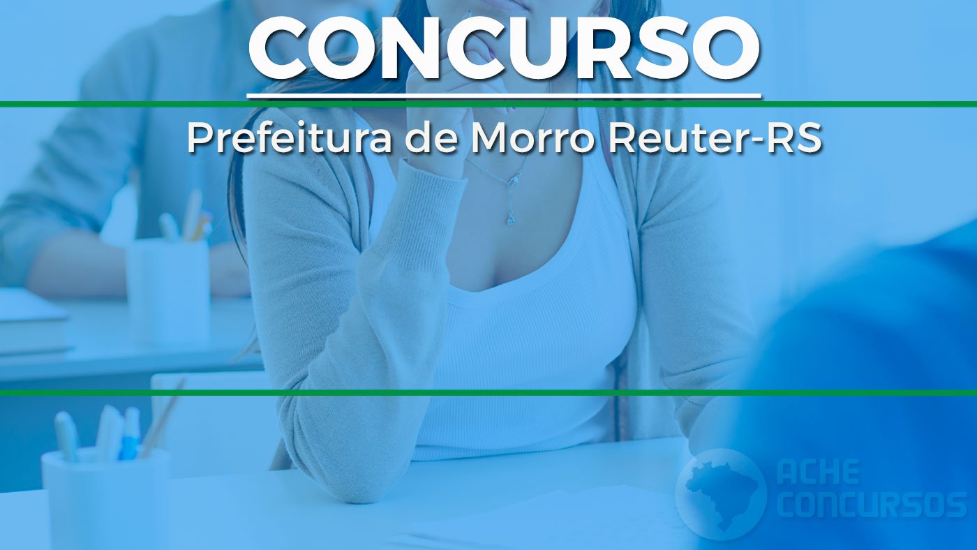 Concurso Morro Reuter RS 2023 Prefeitura Abre Vagas