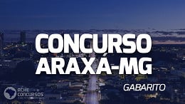 Gabarito do concurso de Araxá-MG 2023 sai pelo IBGP