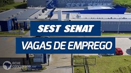 SEST SENAT abre novas vagas de emprego em agosto; veja cargos