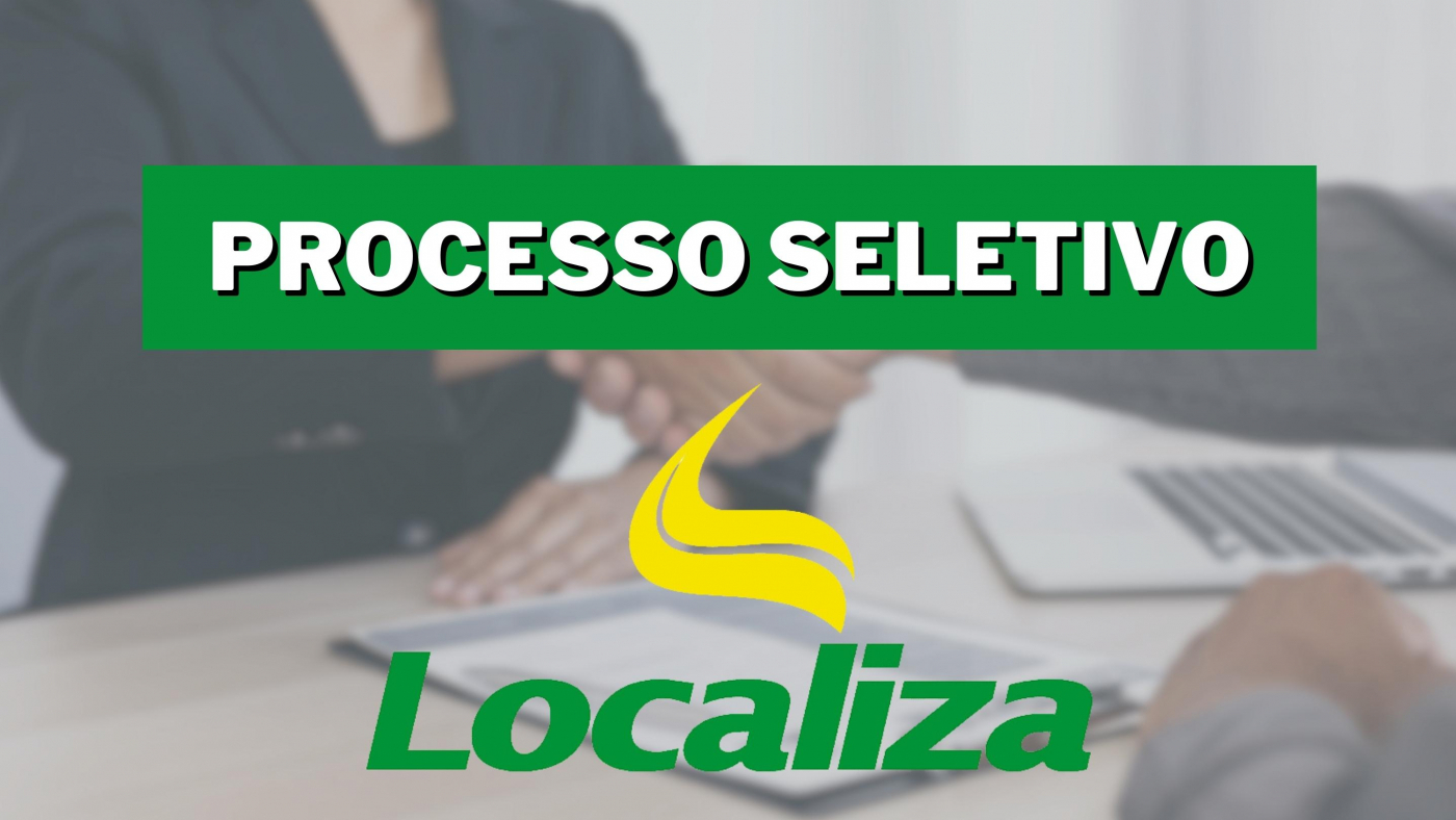 Localiza Abre Vagas De Emprego Ainda Em Agosto Veja Como Se Inscrever