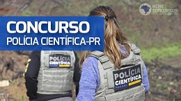 Concurso da Polícia Científica-PR define comissão; veja quais serão os cargos e as vagas