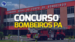 Concurso Bombeiros PA altera requisitos para ingresso de Oficiais; Novo edital terá 1.943 vagas