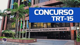 Concurso TRT-15 inicia inscrições no dia 11; veja cargos e salários