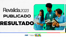 Resultado do Revalida 2023 saiu: Mais de 1.200 médicos estrangeiros aprovados