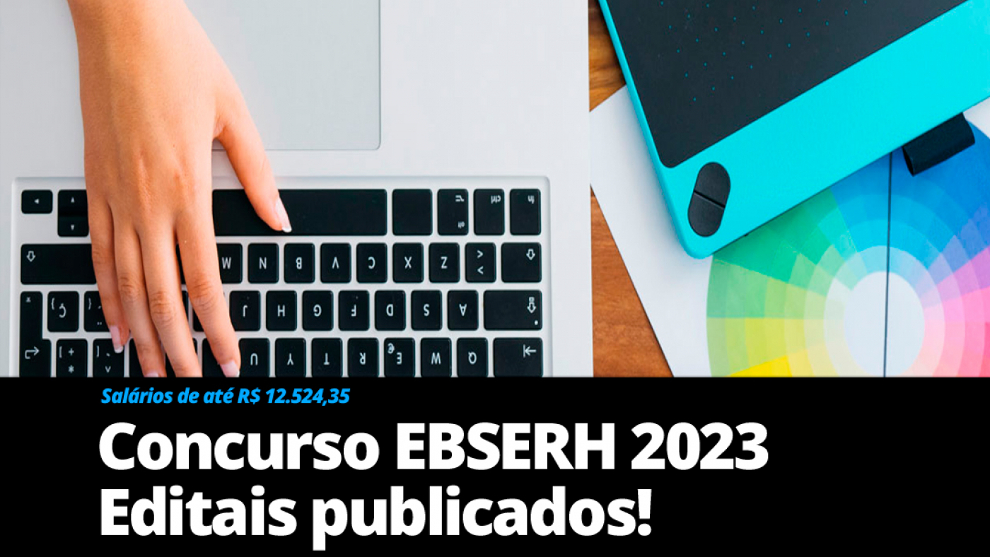 Concurso Ebserh 2023 Inscrição Para 695 Vagas é Prorrogada