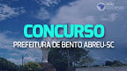 Prefeitura de Bento Abreu-SP abre concurso para Psicólogo