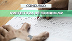 Concurso Prefeitura de Jumirim-SP 2023: Edital e Inscrição