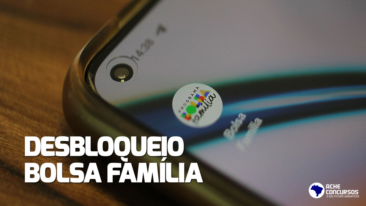 Desbloqueio do Bolsa Família em Novembro começou Veja quem recebe