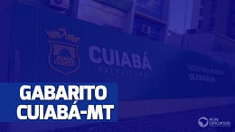 Gabarito concurso SME Cuiabá-MT sai pelo Instituto Selecon 