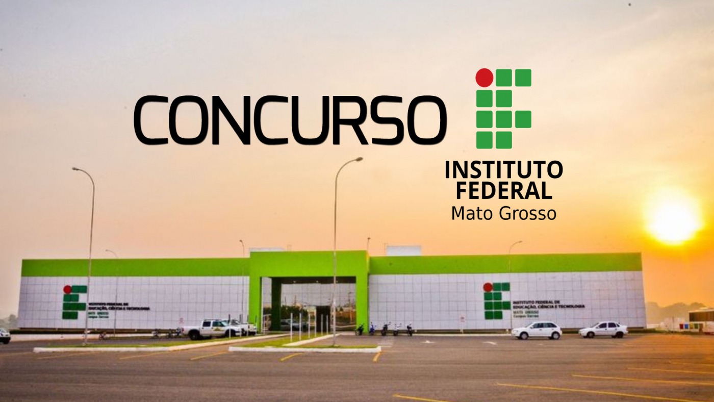 Ifmt Realiza Concurso P Blico Vagas Para Professores