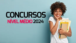 Concursos Públicos: Veja 20 editais de nível médio previstos em 2024