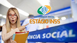 Estágio INSS: Inscrição entra na última semana para 1.600 vagas