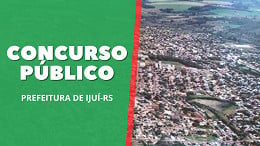 Prefeitura de Ijuí-RS confirma concurso público para 2024