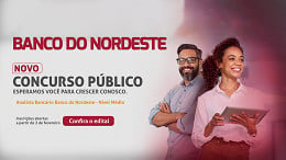 Concurso BNB 2024: Analista Bancário pede ensino médio; veja salário e benefícios da carreira