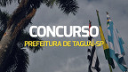 Concurso Prefeitura de Taguaí-SP 2024: Sai edital para Professor