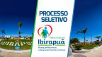 Processo Seletivo da Prefeitura de Ibirapuã-BA 2024