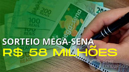 Mega-Sena 2689: quanto rende R$ 58 milhões na poupança e no CDB