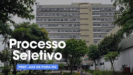 Processo seletivo de Juiz de Fora-MG tem inscrições abertas para vagas de R$ 15.493,45