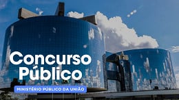 Concurso MPU 2024 tem Edital anunciado; veja cargos