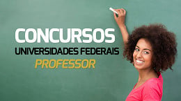 Concursos Universidades Federais para Professores pagam até R$ 11 mil em março