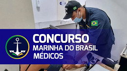 Marinha do Brasil abre 38 vagas para Médicos