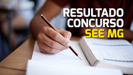 Concurso SEE MG: Resultado final é divulgado pela FGV