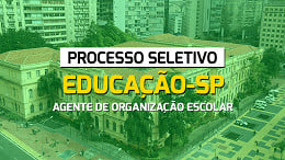 Educação-SP abre vagas para Agente de Organização Escolar