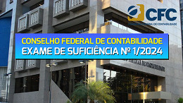 Conselho Federal de Contabilidade encerra inscrições do CFC 2024 nesta quarta, 8