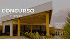 FURG-RS abre novo concurso para Técnicos Administrativos em Rio Grande