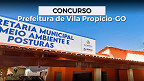 Concurso Vila Propício-GO 2024: Inscrições abertas para 79 vagas na Prefeitura e salário de até R$ 14 mil