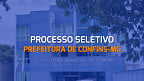 Processo Seletivo Prefeitura de Confins-MG 2024 - Edital e Inscrição