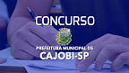 Concurso Prefeitura de Cajobi-SP 2024: Sai edital com vagas de até R$ 2,9 mil